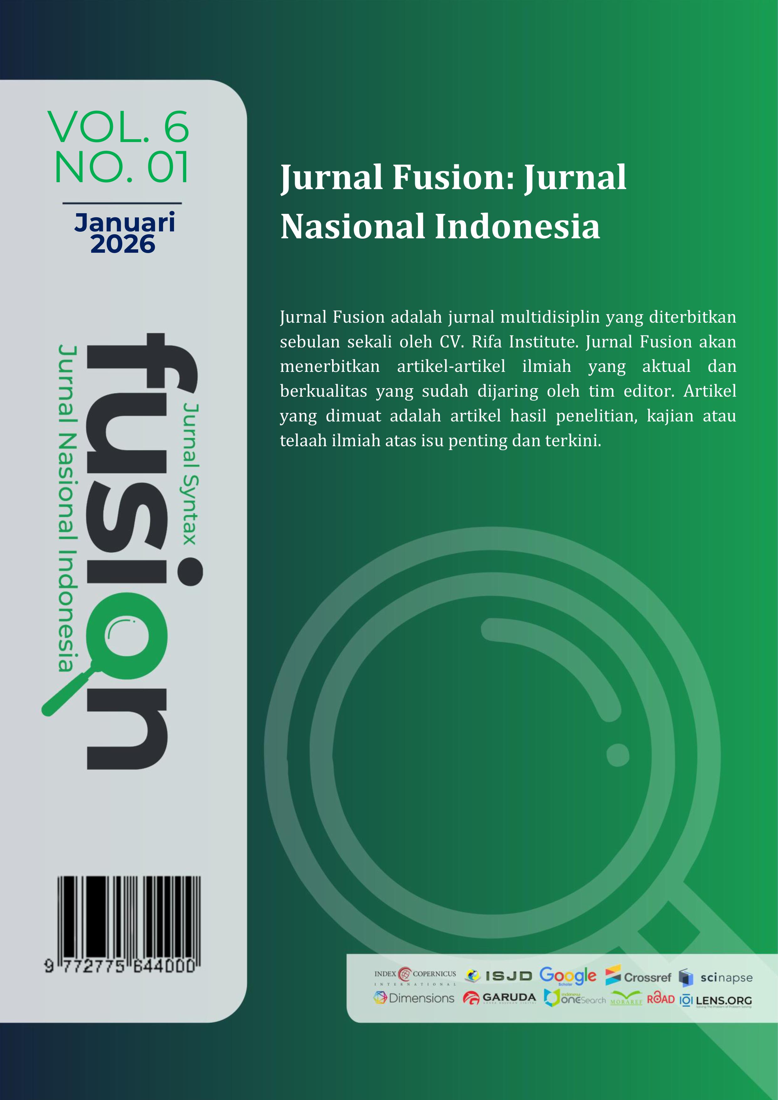 					View Vol. 6 No. 01 (2026): Jurnal Syntax Fusion: Jurnal Nasional Indonesia
				